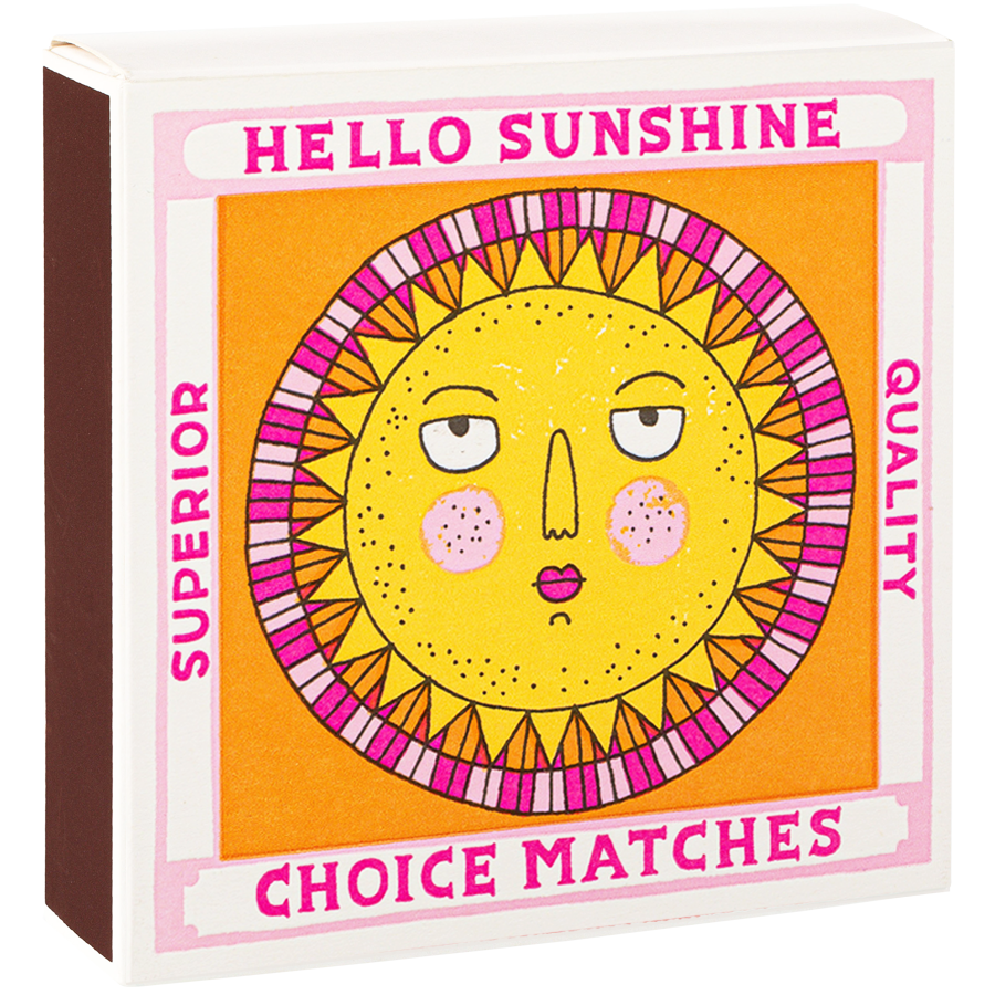 HELLO SUNSHINE LUXURY SAFETY MATCHES